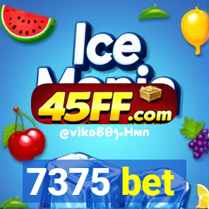 7375 bet